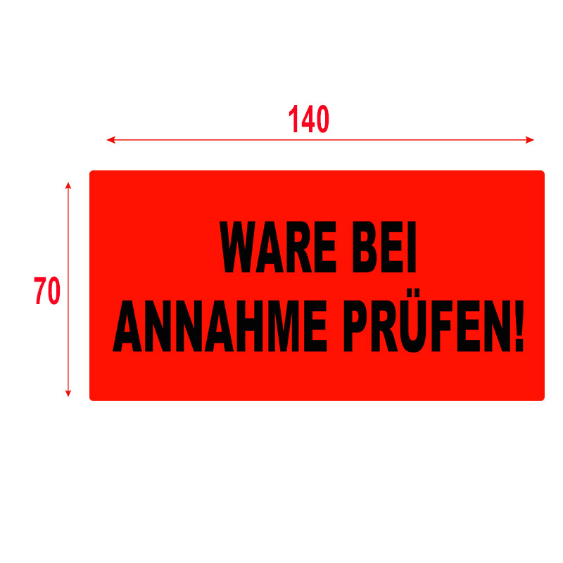 Warning labels WARE BEI ANNAHME PRÜFEN! 70x140 500pcs